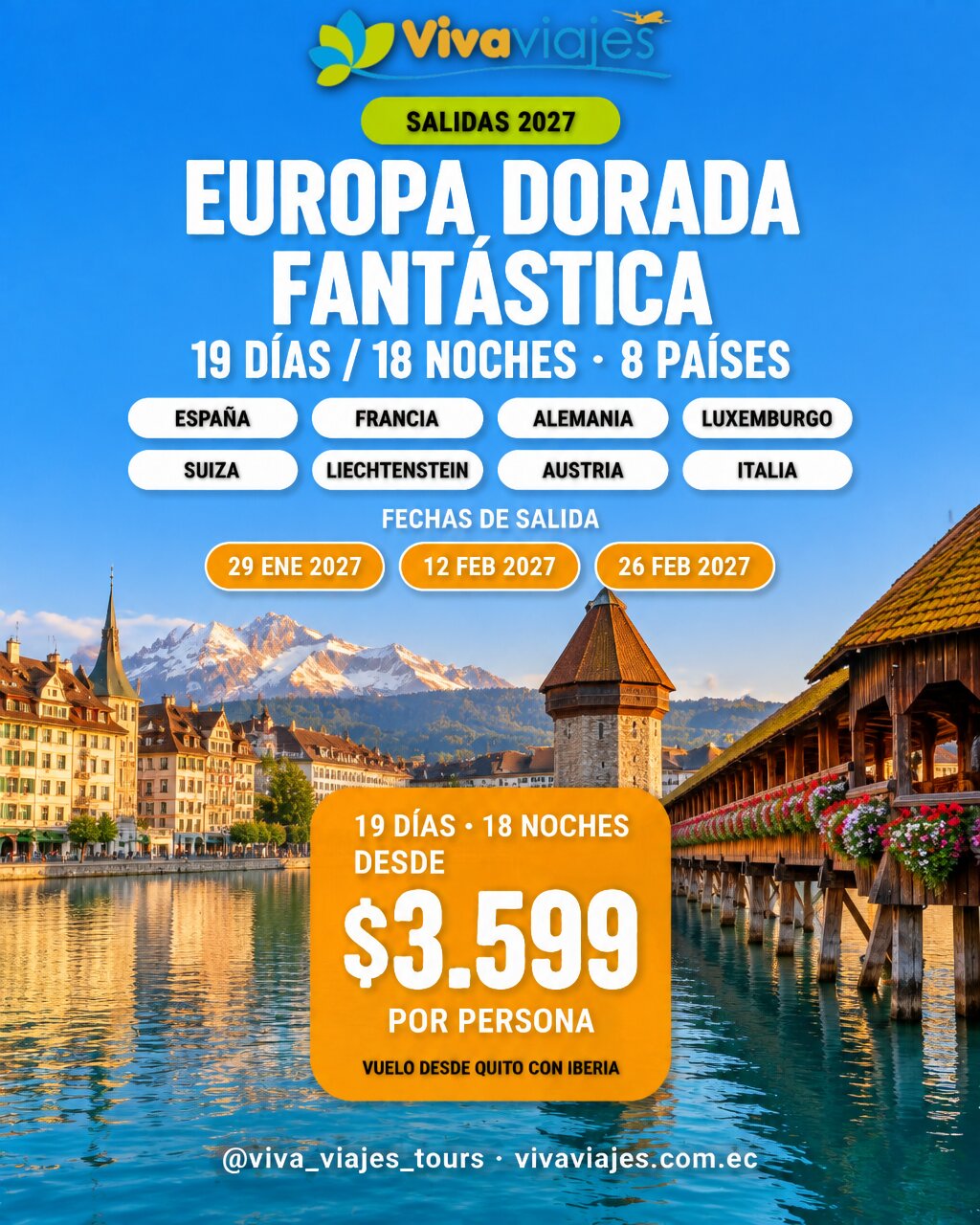 Europa Dorada Fantástica 2027: 8 países en 19 días, salidas 29 de enero, 12 y 26 de febrero 2027, desde $3.599 por persona con vuelo Iberia desde Quito