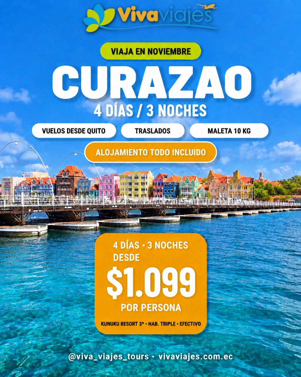 Curazao noviembre 2026: 4 días y 3 noches todo incluido en el Kunuku Resort desde $1.099 por persona, con vuelos desde Quito, traslados y maleta de 10 kg
