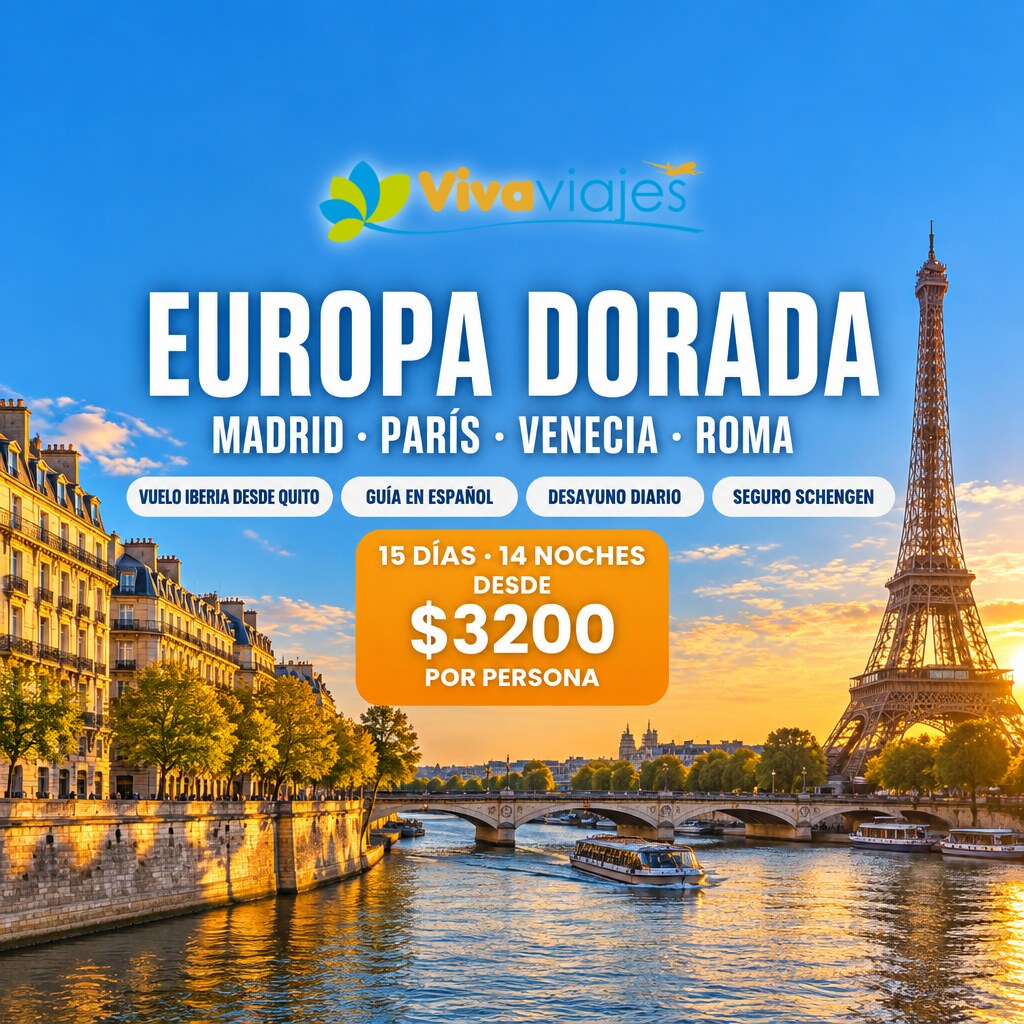 Paquete Europa Dorada 2027: 15 días por España, Francia, Suiza e Italia desde $3200 por persona, con la Torre Eiffel junto al río Sena